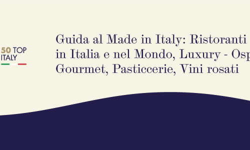 50 Top Italy, i migliori ristoranti italiani: presenti le due costiere